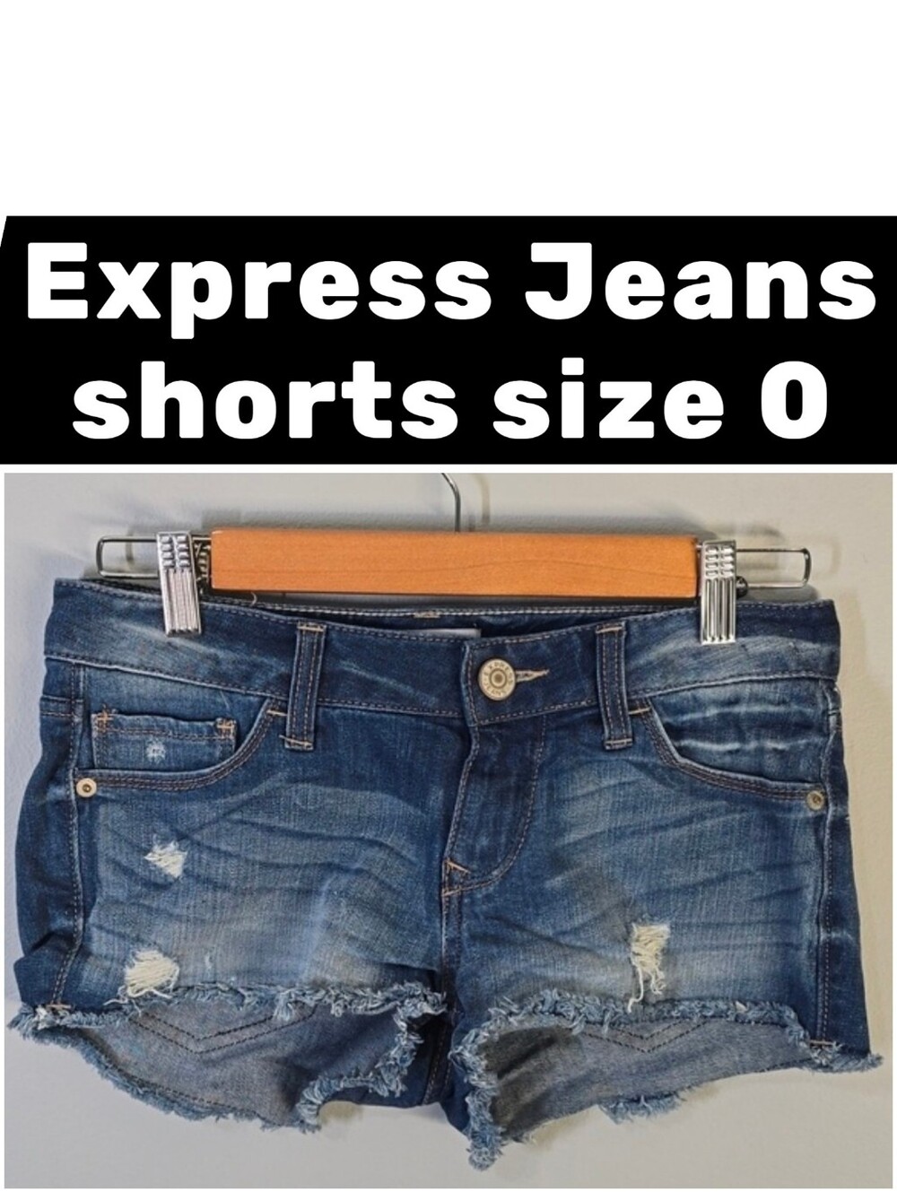 Express Jeans Shorts Womens Size 0 Blue‎ Denim Jean Shorts Ripped Distressed